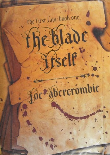 Cover of The Blade Itself by Joe Abercrombie, showing weathered parchment-style artwork with dark red bloodstain marks across the title